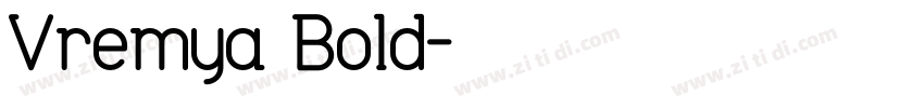 Vremya Bold字体转换